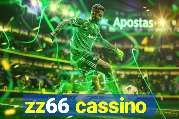 zz66 cassino